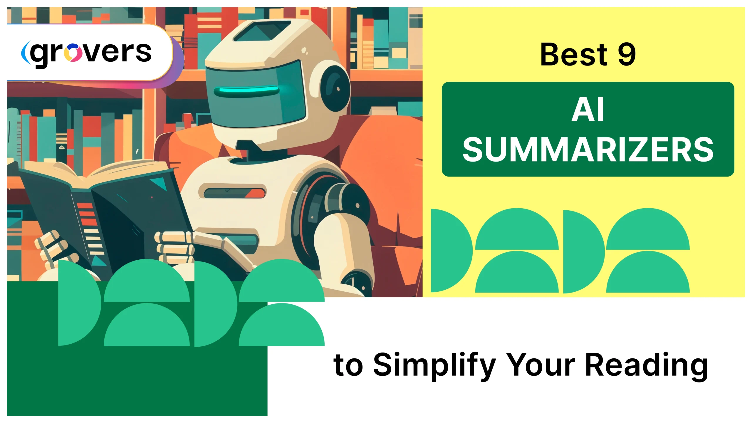 AI Summarizers to Simplify Your Reading