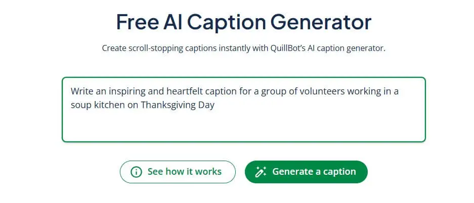QuillBot Caption Generator